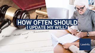 Celebrity How Often Should I Update My Will? | LawInfo Profile