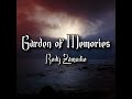 Garden of Memories - Rody Zamudio