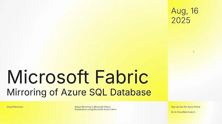 Mirroring Azure SQL DB into Microsoft Fabric OneLake Demo