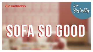 How to select the perfect sofa for your living room | Live Stylishly: Ep 01
