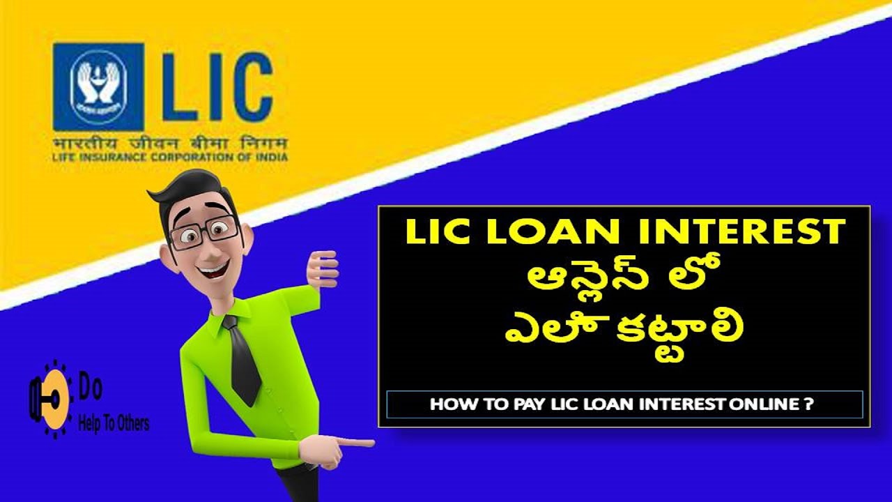 how-to-pay-lic-loan-interest-online-in-telugu-loan-interest-payment