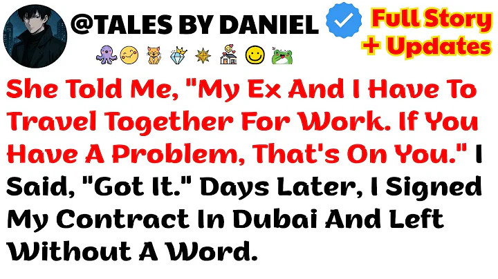 She Told Me: "My Ex And I Have To Travel Together For Work—If You Have A Problem, That’s On You."...