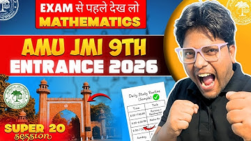 SUPER 20 SESSION 🔥 | JMI & AMU 9th Entrance 2026 | Most Expected Questions | Jamia 9th || AMU 9th