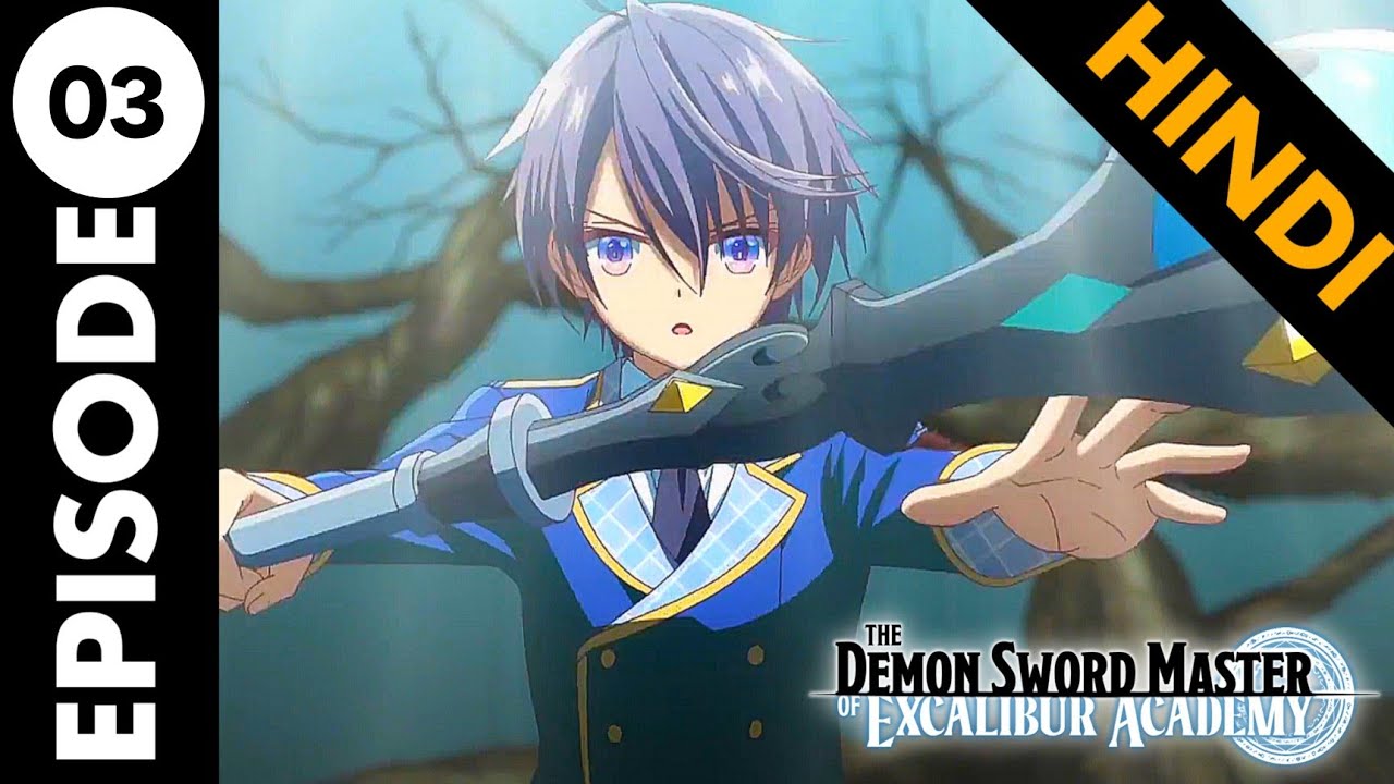 Watch The Demon Sword Master Of Excalibur Academy Episode 2 Online