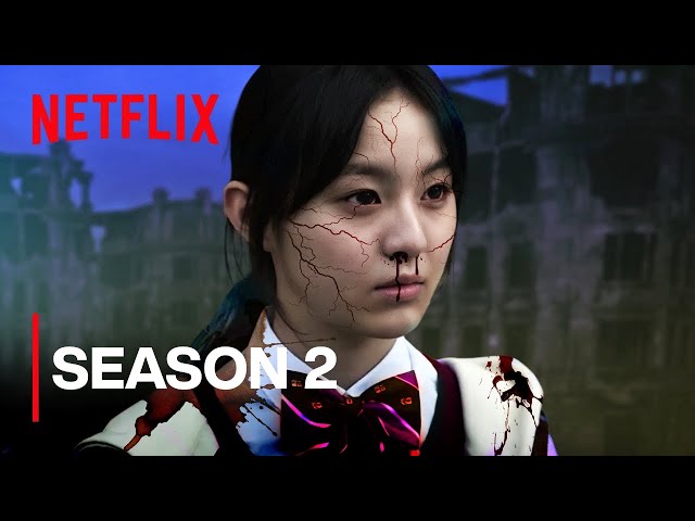 All of us are Dead - Season 2, First Look Trailer, Netflix