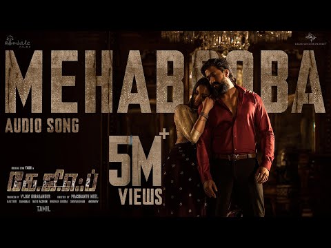 Mehabooba Song Tamil Song Lyrics, KGF Chapter 2 Tamil Movie