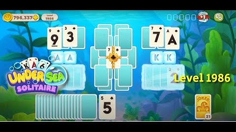 Level 1986 Walkthrough | Undersea Solitaire Tripeaks [January 2023]