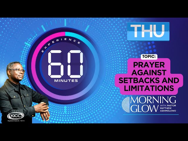 Conquer Setbacks and Limitations with Prayer | Matthew Ashimolowo class=
