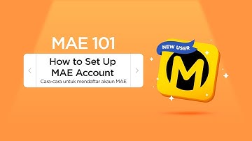 How to Set Up a MAE Account