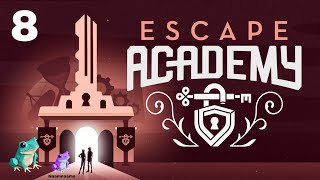 Let's Play Escape Academy With Friends (Episode 8) Lol 