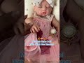 18Inch full silicone reborn baby doll with drink wet system #rebornbaby #reborndoll #rebornoriginal
