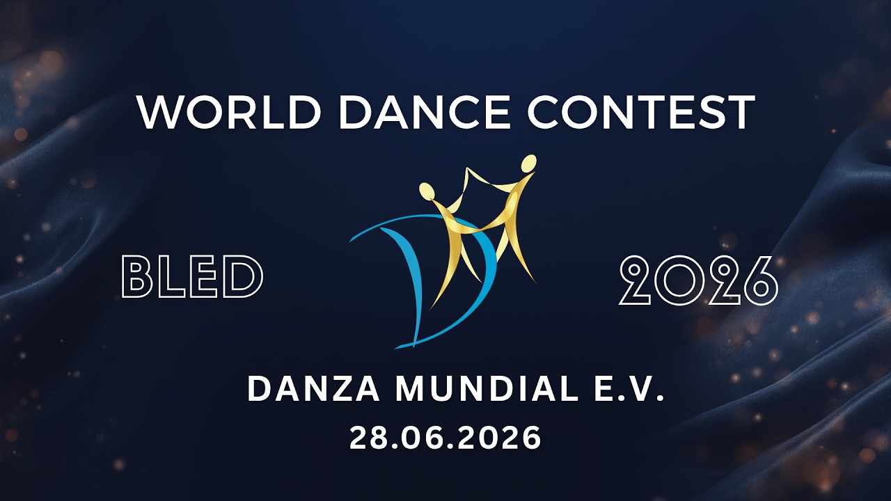 World Dance Contest - Sunday 28 June 2026