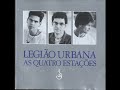 Legião Urbana As Quatro Estações