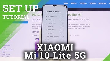 How to Set Up XIAOMI Mi 10 Lite 5G – First Configuration