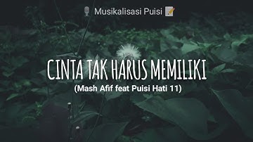 Cinta Tak Harus Memiliki ( Edo V Sinuhaji ) || Musikalisasi Puisi @PuisiHati