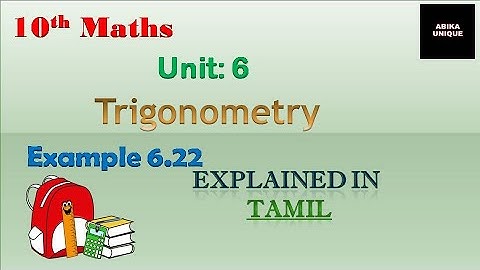 Trigonometry !! Unit 6 ( Example 6.22 ) || 10th Maths || explained in Tamil