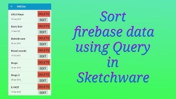 Sort Firebase data using Query in Sketchware