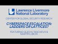 CGSR | Cyberspace Escalation: Ladders or Lattices? Feat. Olesya Tkacheva & Martin Libicki