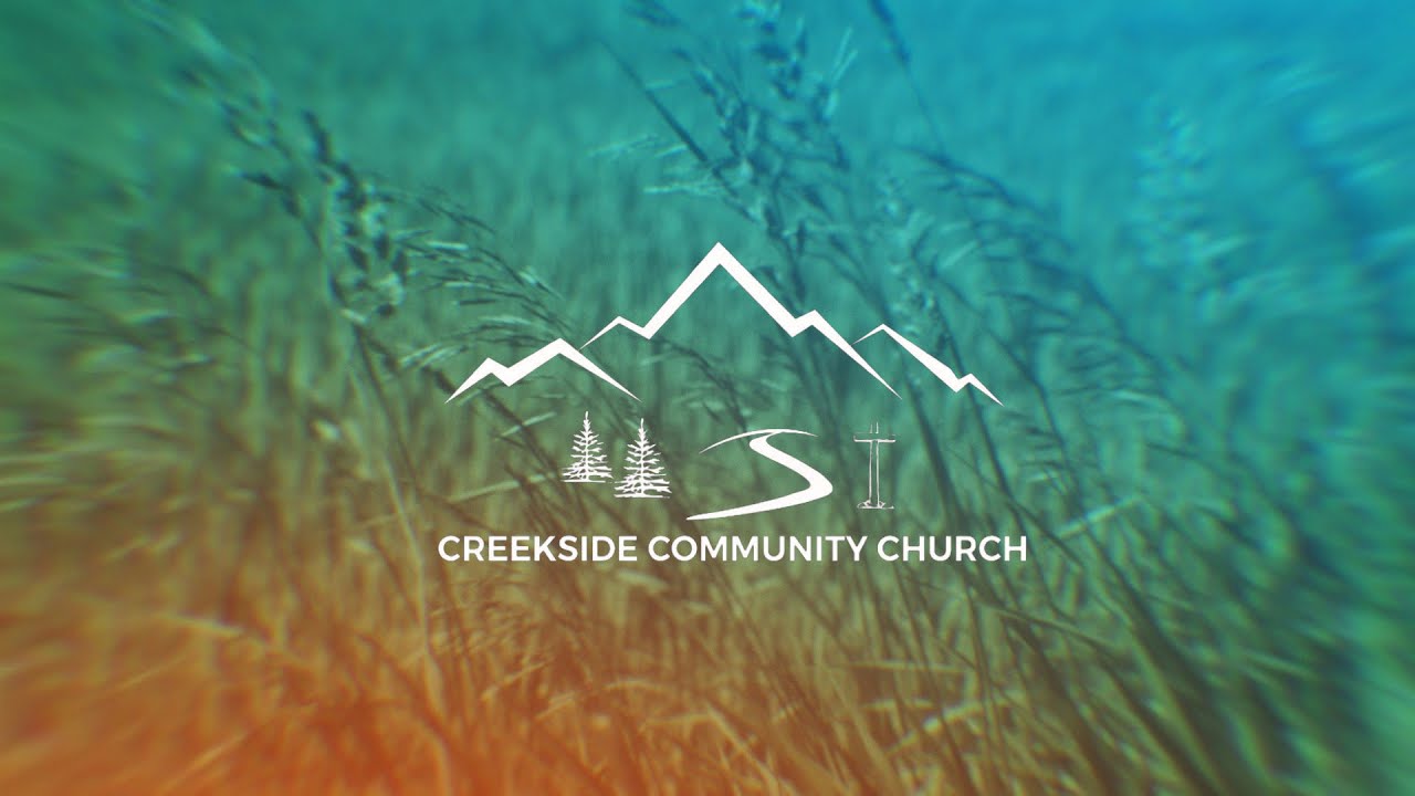 (Aug 31, 2025) Creekside Community Church
