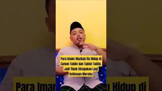 Para Imam Mazhab Hidup di Zaman Tabiin dan Tabiut Tabiin, Jadi Tidak Diragukan Lagi Keilmuan Mereka