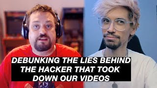 Going Through The Lies Of The Hacker That Took Down My Video (Darcy Evans)