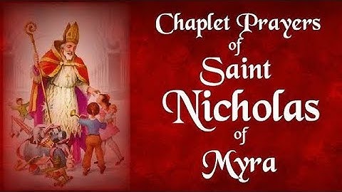 St. Nicholas of Myra( December -6)