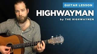Guitar lesson for &quot;Highwayman&quot; by The Highwaymen (w/ chords and lyrics)