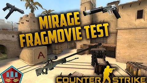 CS:GO | Mirage Fragmovie Test