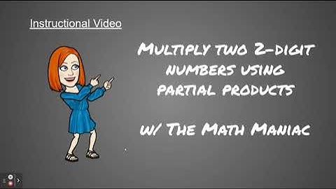 Multiply Two 2 Digit Numbers Using Partial Products
