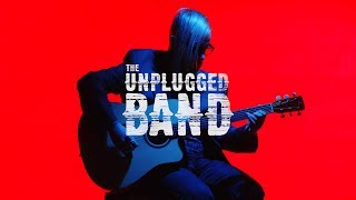 THE UNPLUGGED BAND official channel trailer