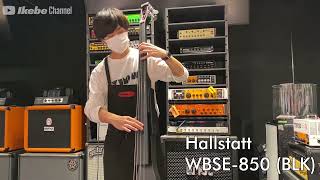 【Ikebe B-Sound Check】Hallstatt WBSE-850 (BLK)【試奏動画】