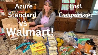 Azure Standard VS Walmart | Is Azure Worth It? | Cost Comparison