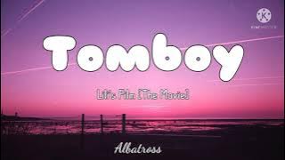 Lisa - Tomboy (lyrics) | LILI's FILM [The Movie]