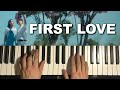 Hikaru Utada - First Love (Piano Tutorial Lesson)