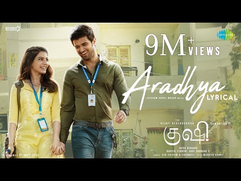 Aradhya - Lyrical | Kushi | Vijay Deverakonda, Samantha | Hesham Abdul Wahab | Sid Sriram, Chinmayi