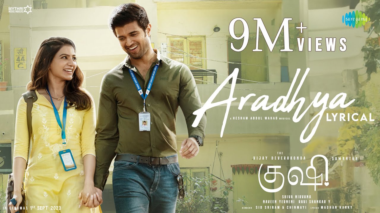 Aradhya   Lyrical  Kushi  Vijay Deverakonda Samantha  Hesham Abdul Wahab  Sid Sriram Chinmayi