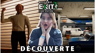 Le Patron Est Sur Mes Côtes Découverte Before Exit Gas Station