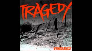 Video thumbnail of "Tragedy - Recurring Nightmare"