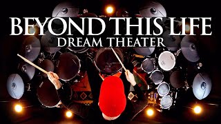 BEYOND THIS LIFE - DREAM THEATER - DRUM COVER