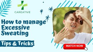 How to manage Excessive Sweating || Goodbye Sweat Stains Tips & Tricks for Managing  Sweating