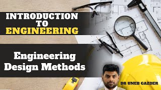 21 – Engineering Design Methods