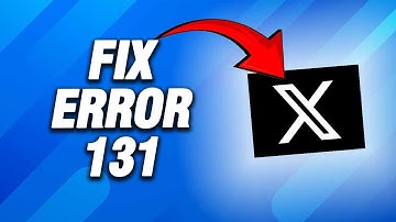 X Twitter App Error 131 | How To Fix Easy