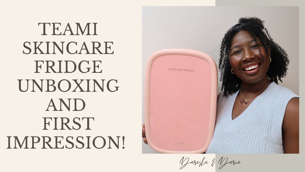 Teami Skincare Fridge Unboxing + First Impression 