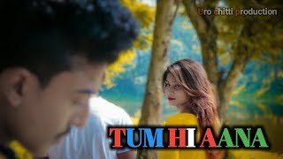 Tum Hi Aana | Marjaavaan | Jubin Nautiyal | Bhau | Nora Fatehi | Sad Love Story | UC PRODUCTION