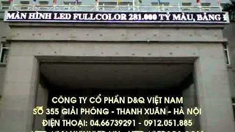 Cung cấp, lắp đặt màn hình LED 65000 màu ngoài trời - trong nhà giá rẻ nhất