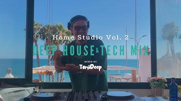 Deep House & Deep Tech Mix | Afterwork Grooves | Home Studio Vol. 2