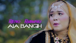 Dendang Minang RENO RAHAYU - Aia Bangih [ Lagu Minang Terbaru  MV ]