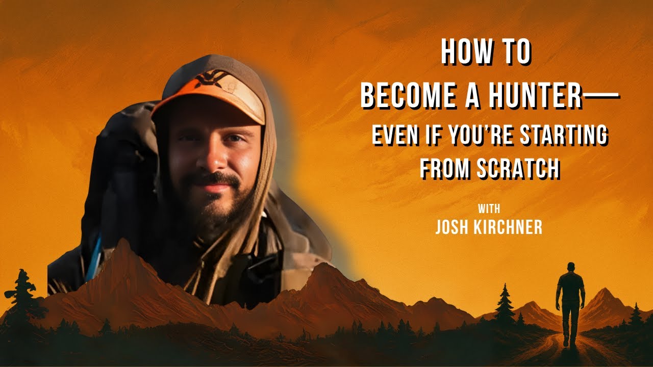 How to Become a Hunter—Even If You’re Starting from Scratch