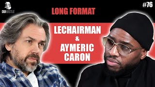 #76 LeChairman & Aymeric Caron parlent Militantisme, Irak, Journalisme, Politique, Social, Véganisme