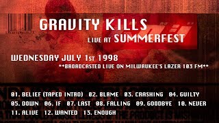 Gravity Kills - Live at Summerfest - Milwaukee, WI (07-01-1998)